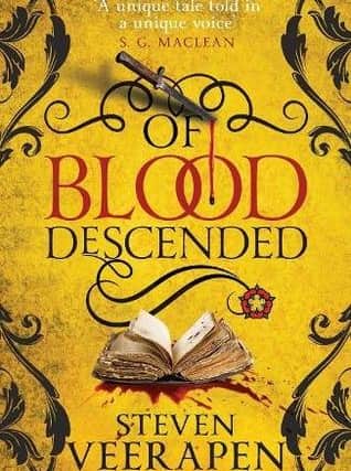 Of Blood Descended, by Steven Veerapen