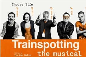  The UK tour of a stage musical version of Trainspotting has been cancelled