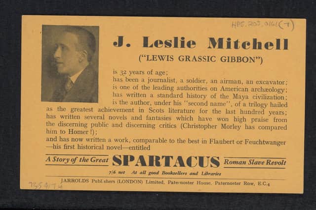James Leslie Mitchell is far better known for his alias Lewis Grassic Gibbon.