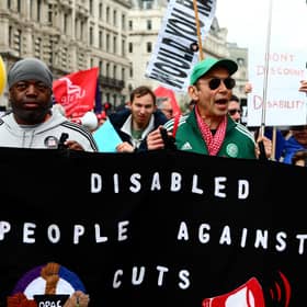 ​Activists against disability benefit cuts during a protest over the proposals earlier this month. Photo by Alishia Abodunde/Getty Images