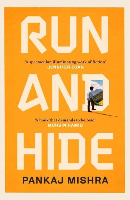 Run and Hide, by Pankaj Mishra