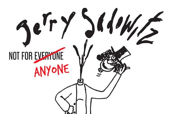 The original master of offensive comedy (although he would hate that desription), Scotland's own Jerry Sadowitz is also a wondrous close-up magician. He's only playing two shows at this year's Fringe, at the Pleasance EICC on August 12-13 at 9pm. Entitled 'Not For Anyone', the comedian warns: "I might just do card tricks and say nothing for a whole hour or I might just do the usual 'screaming fascist' schtick". Whatever he does, he'll do it to the extreme.