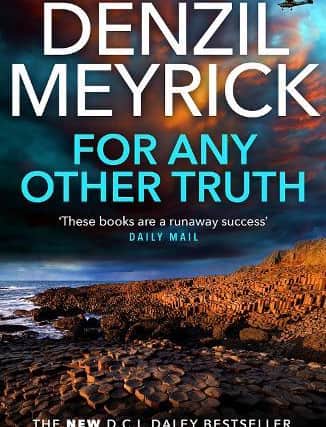 For Any Other Truth, by Denzil Meyrick