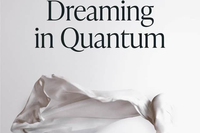 Dreaming in Quantum, by Lynda Clark