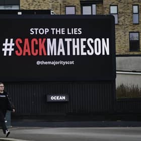 A billboard in Glasgow that ran in December urging for former health secretary Michael Matheson to be sacked. Mr Matheson would later quit the role in February. Picture: John Devlin