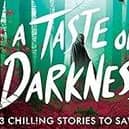 A Taste of Darkness