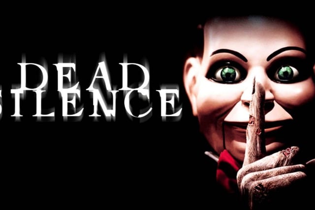 Dead Silence is a dead cert to make you jump out of your skin with 15 jump scares - four of them seen as major - and maybe more if dummies give you the spooks.