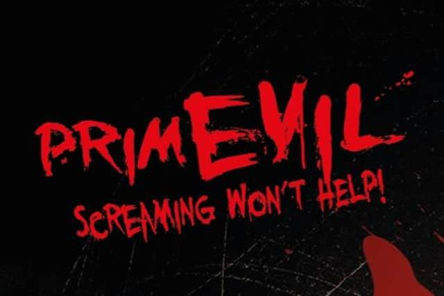 Be ready for the most scariest night from PrimEvil!