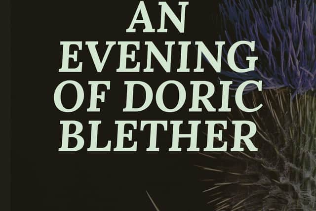 Join in an evening of Doric Blether next month.