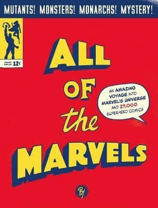 All of the Marvels, by Douglas Wolk
