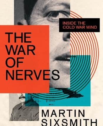 War of Nerves, by Martin Sixmith