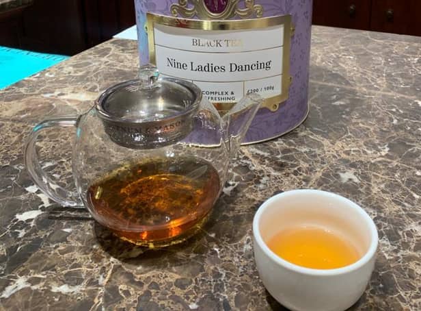 The aptly named Nine Ladies Dancing will be sold at the rare tea counter in in London's upmarket department store Fortnum & Mason and at the city's plush Corinthia Hotel
