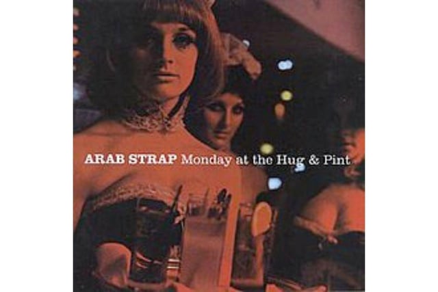 Named after a pub in their native Falkirk, 'Monday at the Hug & Pint' is the fifth studio album by Scottish indie band Arab Strap and was released on April 21, 2003. A pub and independent live music venue on Glasgow's Great Western Road was later named after the album.
