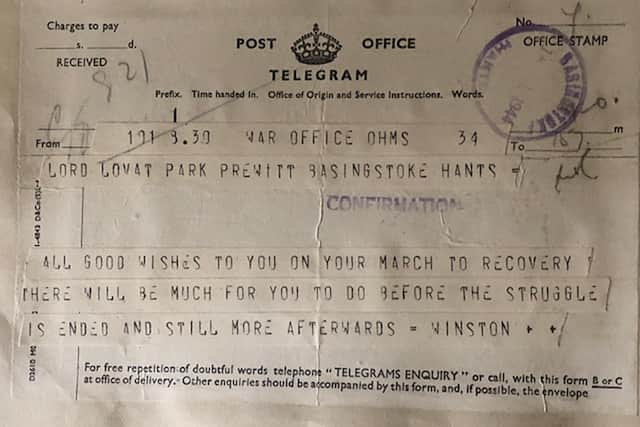 A telegram from Winston Churchill to Lord Lovat following his injury in June 1944 - 'all good wishes on your march to recovery'. PIC: Fraser family.