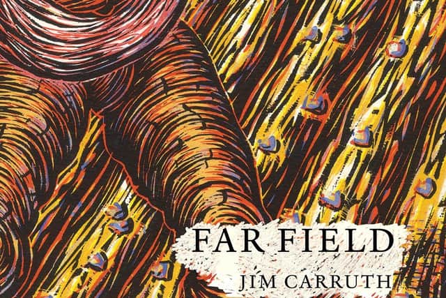 Far Field, by Jim Carruth