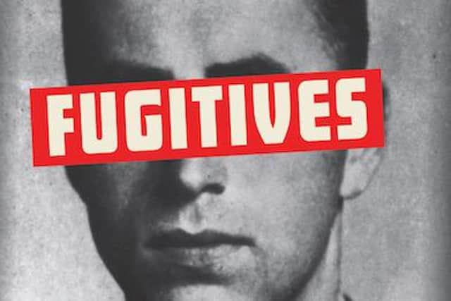 Fugitives: A History of Nazi Mercenaries During the Cold War, by Danny Orbach