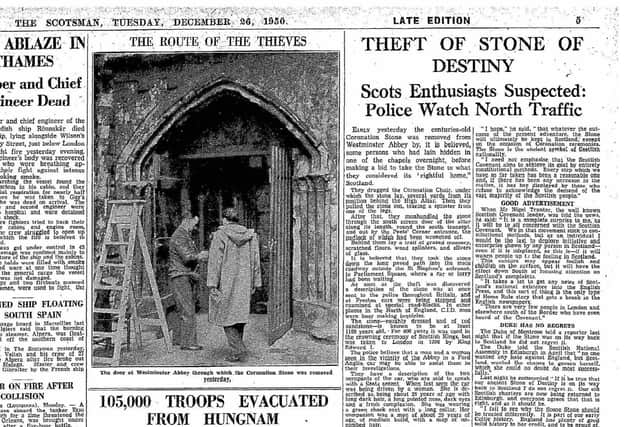 The theft of the Stone of Destiny reported on Boxing Day 1950. PIC: Contributed.