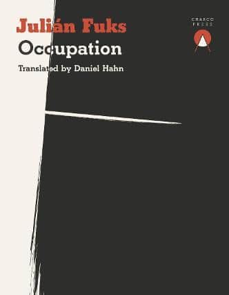 Occupation, by Julian Fuks