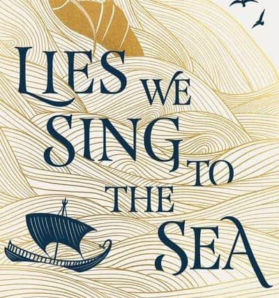Lies We Sing to the Sea, by Sarah Underwood