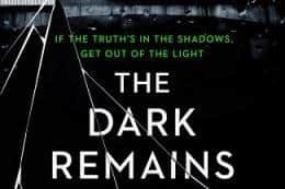 The Dark Remains, by William McIlvanney and Ian Rankin, is released on 2 September.