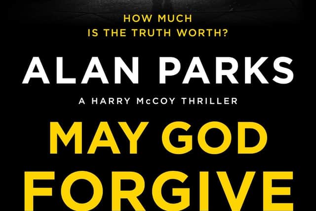 May God Forgive, by Alan Parks