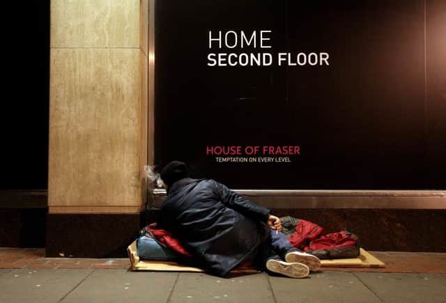 Constructive anger about homelessness can be used to end it for good, says Ewan Aitken (Picture: Oli Scarff/Getty Images)