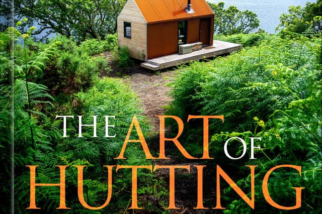 Book jacket for The Art of Hutting Pic Susie Lowe and Euan Anderson