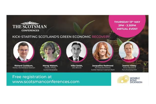 “A green recovery from the coronavirus pandemic is the perfect opportunity for Scotland to lead the world on clean and renewable energy”