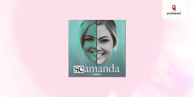 Scamanda is one of 5 great new podcasts you can listen to now. Cr: Lionsgate