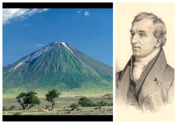 Botanist David Douglas, from Scone, died in Hawaii this week in 1834 with one of his last plant hunting expeditions leading him up three volcanoes, including Mauna Loa (right). PIC: Contributed/Flickr/Nathan Hughes Hamilton.