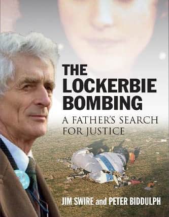 The Lockerbie Bombing, by Jim Swire and Peter Biddulph