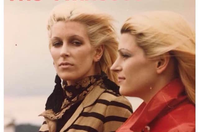 Sisters Rachel and Gaye Bell who set up The Twinsets in Edinburgh in the early 1980s. Picture:: Andy Glidden.
