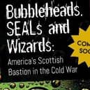 ​RAF Buchan at Boddam will feature in the new book.