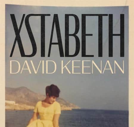 Xstabeth, by David Keenan