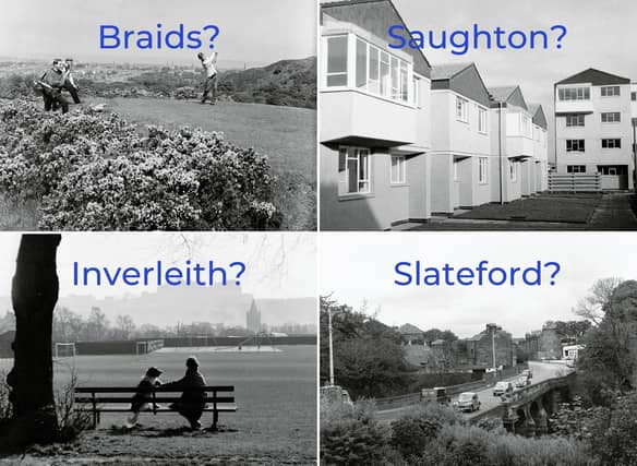 How much do you know about the stories and meanings behind the names of these areas of Edinburgh?