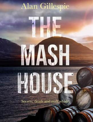 The Mash House, by Alan Gillespie