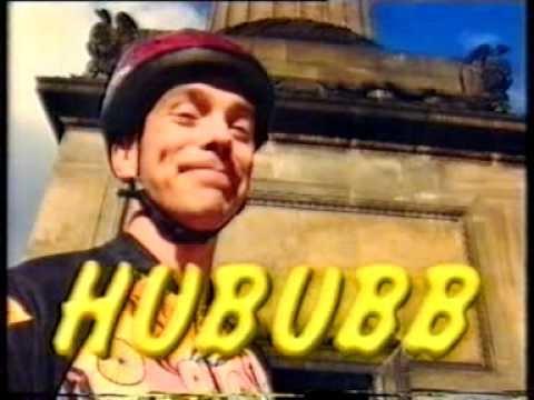Hububb ran from 1997 to 2001 and was about the antics of a delivery man that lived in the monument in St Andrew Square in Edinburgh.