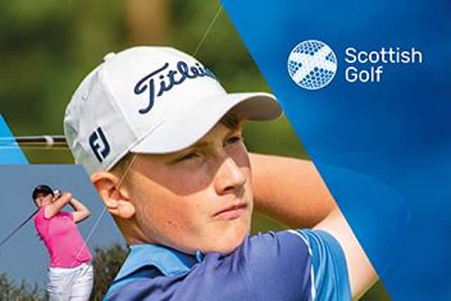 Scottish Golf's new performance programme is aimed at giving the country's top young players the best possible chance to blossom. Picture: Scottish Golf