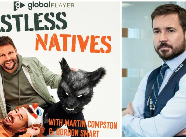 Line of Duty star Martin Compston has teamed up with Edinburgh-born broadcaster Gordon Smart to launch a brand new podcast.