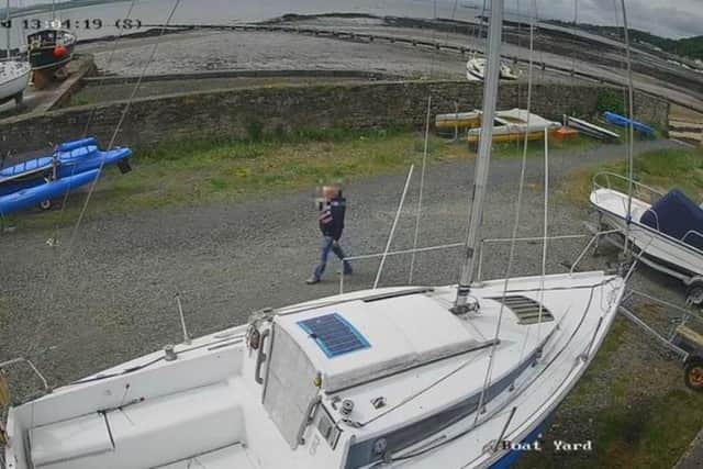 Footage showed the suspect inspecting the boat less than three days before the theft. Pic: Forth Cruising Club