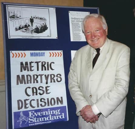 Vivian Linacre campaigned for the retention of British Imperial measures (Picture: British Weights and Measures Association)