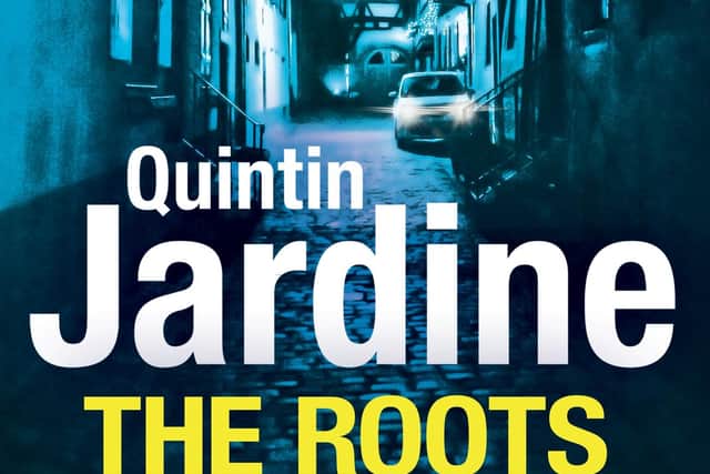 The Roots of Evil, by Quintin Jardine