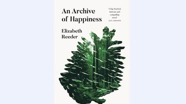 The Archive of Happiness, by Elizabeth Reeder