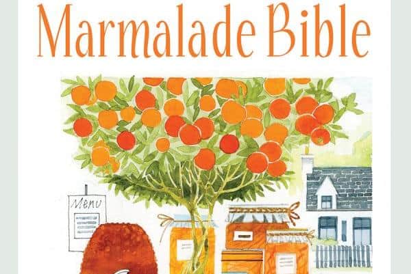 The Three Chimneys Marmalade Bible