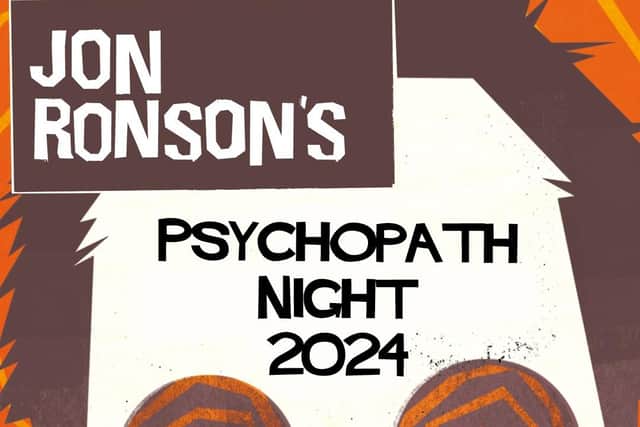 Jon Ronson's Psychopath Night Live Tour comes to Glasgow and Edinburgh. His Strange Answers to The Psychopath Test TED talk is amongst the 25 most watched of all time. Pic: Contributed