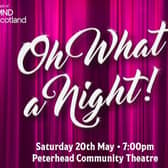 ​Oh What a Night will be raising funds for MND Scotland.