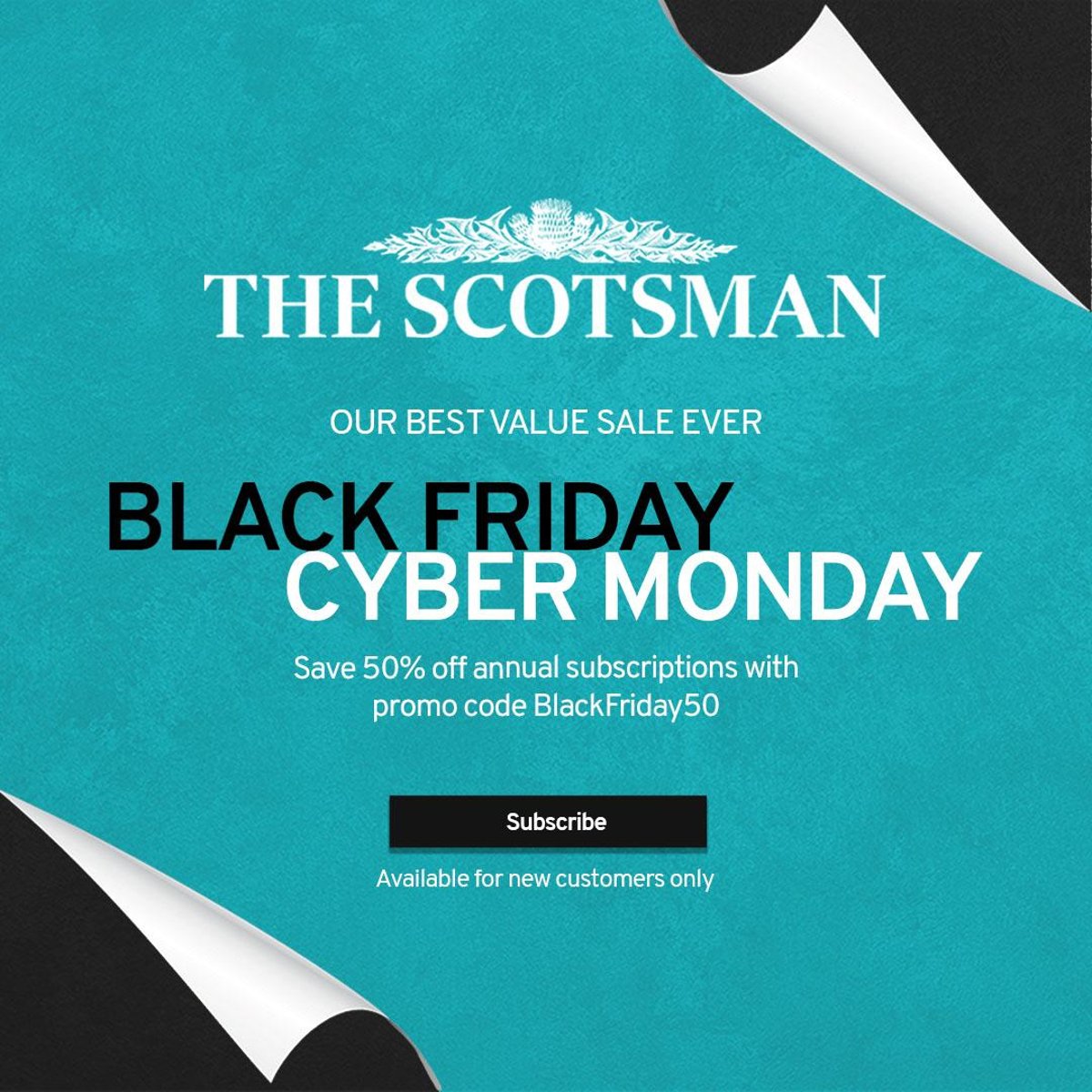 In our biggest sale of the YEAR, The Scotsman is offering 50% off annual digital subscription for Black Friday