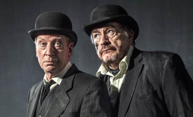 Bill Paterson and Brian Cox in the Lyceum Theatre's 50th anniversary production of Waiting for Godot PIC: Laurence Winram