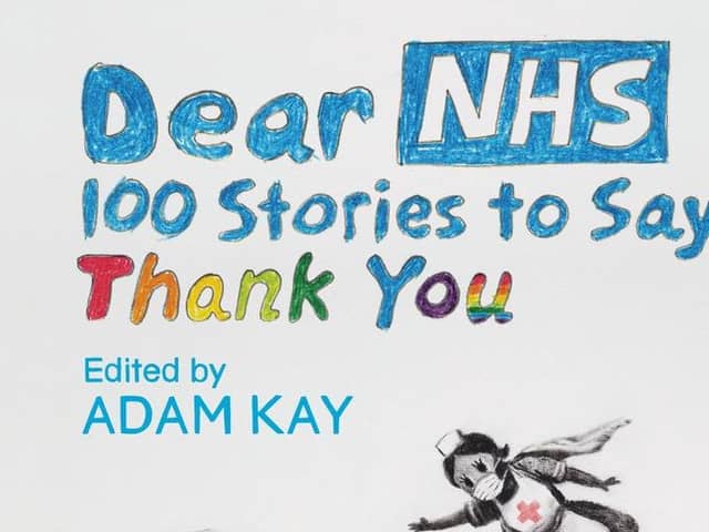 Dear NHS features contributions from some of Scotland's best-known cultural figures. Picture: Orion