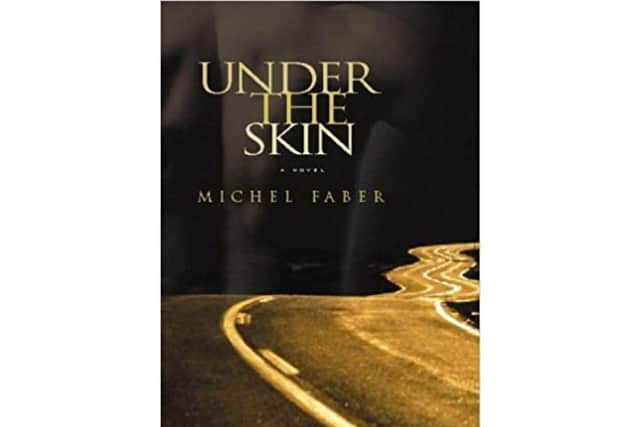 Set in the north east, Michel Faber's science-fiction novel follows an extraterrestrial as she preys on unsuspecting men.